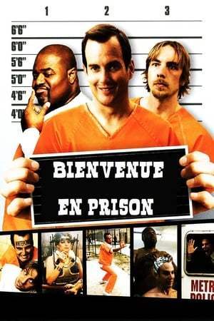 Bienvenue En Prison (2006)
