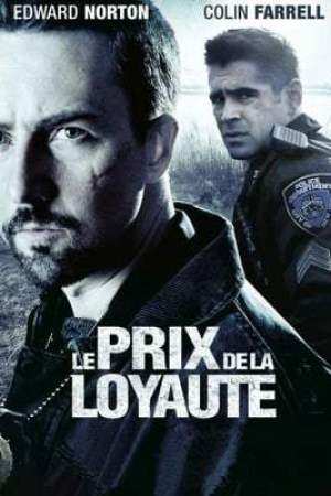 Le Prix de la loyauté (2008)