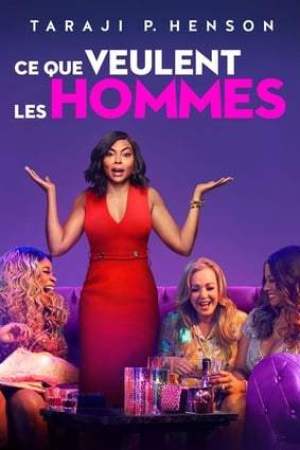 Ce que veulent les hommes (2019)