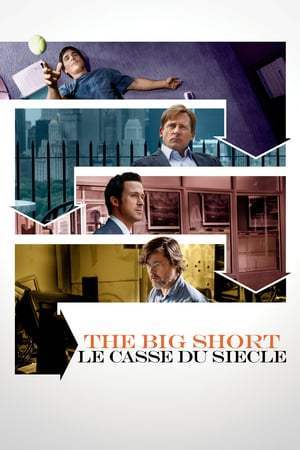 The Big Short : Le casse du siècle (2015)