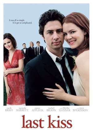 Last kiss (2006)