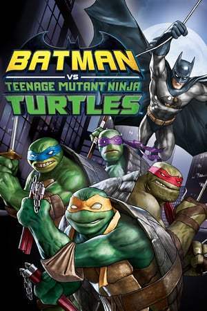 Batman et les Tortues Ninja (2019)
