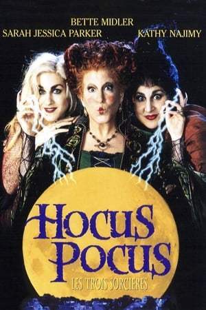 Hocus Pocus: Les trois sorcières (1993)