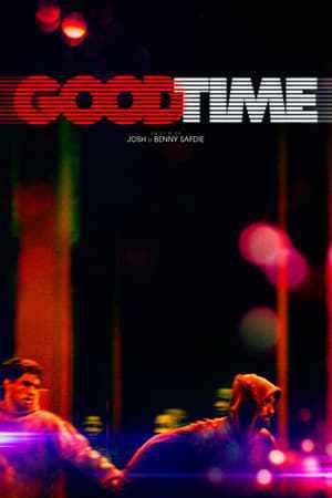 Good Time (2017)