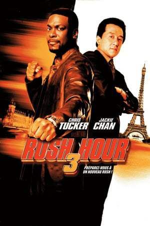 Rush Hour 3 (2007)