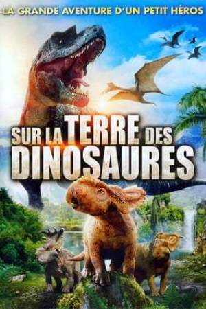 Sur la terre des dinosaures (2013)